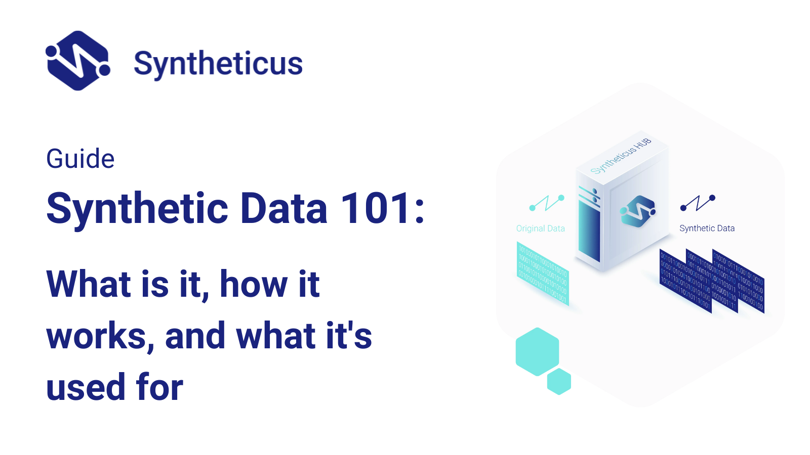 Synthetic Data 101: What Is It, How It Works, And What It's Used For